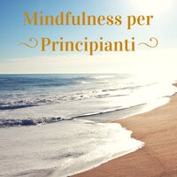 Rilassamento e Benessere - Musica per Rilassarsi - Relax, Rilassamento, Wellness e Musica