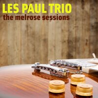 Melodic Meal - Les Paul Trio