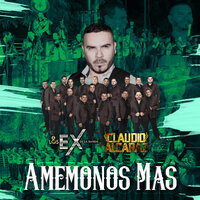 Amemonos Mas - Los Ex de la Banda & Claudio Alcaraz