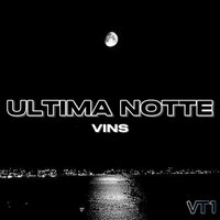 Ultima Notte - Vins