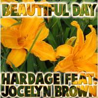 Beautiful Day - Hardage & Jocelyn Brown