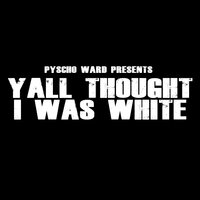 Out My Mind - Psycho Ward & Tha GUTTA! Dream