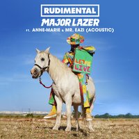 Let Me Live - Rudimental & Major Lazer & Anne-Marie & Mr Eazi