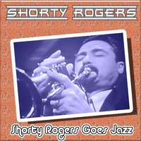 Joycycle - Shorty Rogers and his Giants