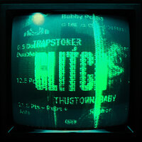 Glitch - Trapstoner