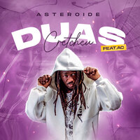 Duas Cretcheu - Asteroide & AC