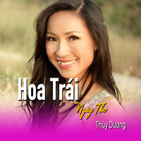 Hoa trái ngày thơ - Thùy Dương