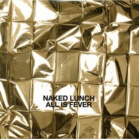 Shine On - Naked Lunch