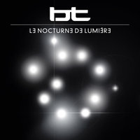 Le Nocturne de Lumiere - BT