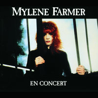 Pourvu qu'elles soient douces - Mylène Farmer