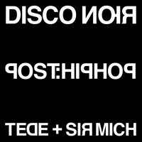 POST: HIPHOP - Tede & Sir Mich