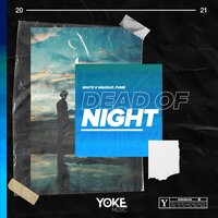 Dead of Night - White x Wakeup & FVME