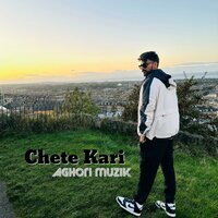 Chete kari - Aghori Muzik
