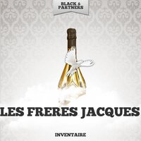 C'etait Un Merovingien - Les Frères Jacques