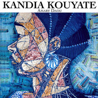 Niamadyla - Kandia Kouyate