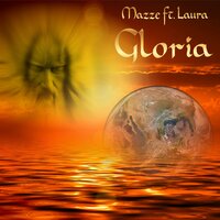 Gloria - Mazze & Laura