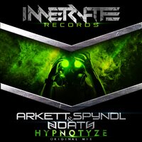 Hypnotyze - Arkett Spyndl & Noath