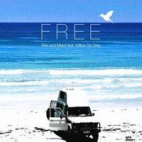 Free - Bes & Meret & Wilton de Grey