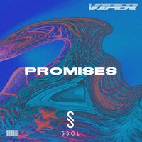 Promises - SSOL & Viper