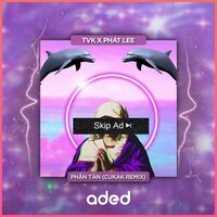 Phận Tàn - Cukak & Phát Lee & TVK