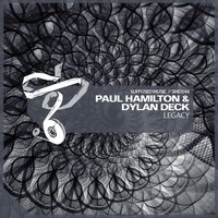 Legacy - Paul Hamilton & Dylan Deck