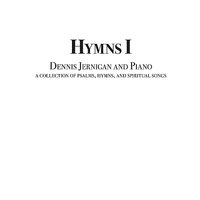 When We All Get to Heaven•I Long For the Day - Dennis Jernigan