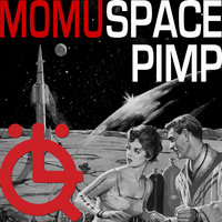Space Pimp - Momu & Rob Nutek