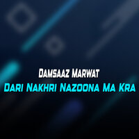 Baita Charta Lara Yo Zal Bya Rasha Janana - Damsaaz Marwat
