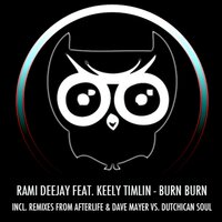 Burn Burn - Rami Deejay & Keely Timlin