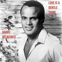 I'm Goin' Away - Harry Belafonte
