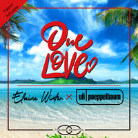 One Love - Elaine Winter & Uli Poeppelbaum & Stev Dive
