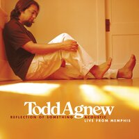 Wait for Your Rain - Todd Agnew