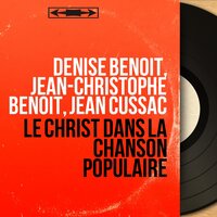Réveillez-vous, amis - Jean-Christophe Benoit & Denise Benoît & Jean Cussac & Christian Lardé & Michel Delage & Jean Ravez