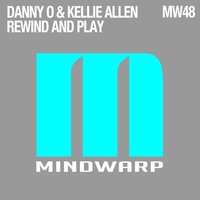 Rewind and Play - Danny O & Kellie Allen & Pat Fontes