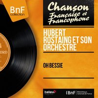 Quand je danse dans tes bras - Hubert Rostaing et son orchestre