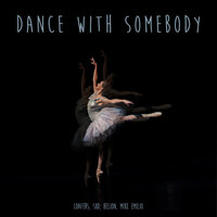Dance With Somebody - loafers & Helion & Mike Emilio & Sud & loafers, Helion, Mike Emilio feat. SUD