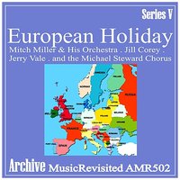 Autumn Leaves - Mitch Miller & Jerry Vale & Jill Corey & Mitch Miller Orchestra & The Micael Stewart Chorus