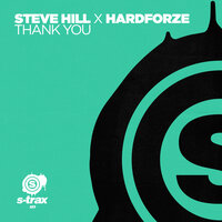 Thank You - Steve Hill & Hardforze