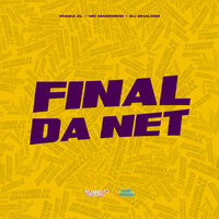 Final da Net - Iraqui ZL & Mc Magrinho & DJ Dhalsim