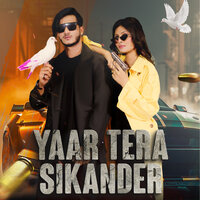 Yaar Tera Sikander - Sadik Rajput & Muskan