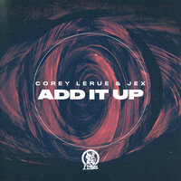 Add It Up - Corey LeRue & Jex