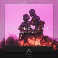 I Gare For You - GIPNOTECH