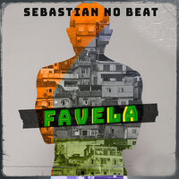Favela - Sebastian no Beat & MEM
