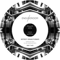 Club Sandwiches - Detroit Grand Pubahs & Ben Sims