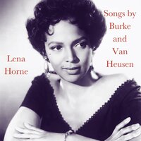 Just My Luck - Lena Horne