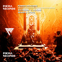 POWER RANGERS - SIXTHEMA & Arkins & Denis & chris