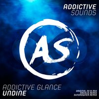 Undine - Addictive Glance & Arcalis