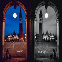 Until Midnight - Phil