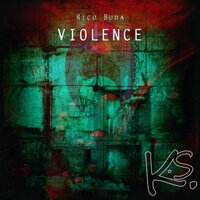 Violence - Rico Buda