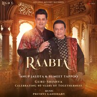 Raabta - Anup Jalota & Sumeet Tappoo